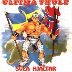 Ultima Thule : Svea Hjältar